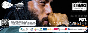 Pix’L en concert à La Salle Gramoun Lélé @ Salle Gramoune Lélé