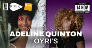 Adeline Quinton et Oyri’s @ Bisik