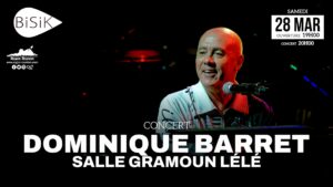 Dominique Barret à la salle Gramoun Lélé avec le Bisik @ Salle Gramoun Lélé