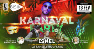 Karnaval Party du Bisik @ Bisik
