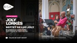 JOLY LORKÈS À L’ÉGLISE DE SAINT-BENOÎT @ Église de Saint-Benoît